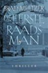 Brad Meltzer 48079, Ben van Maaren - De eerste raadsman