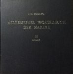Röding , Johann Hinrich . Mit Kupfern . Facsimilé .  0417 - Allgemeines Wörterbuch der Marinohe. (  Deel 1  A - K . + Deel 2   L - Z . +  Deel 3  de Index  .  ) In allen Europæischen Seesprachen nebstvollstændigen Erklærungen .