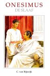 Rijswijk, C. van - Rijswijk, C. van-Onesimus de slaaf (nieuw)