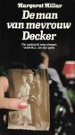 Millar, Margaret - De man van mevrouw Decker