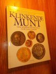 JACOBI, HANS & BEEK, BERT VAN, - Klinkende munt. Geschiedenis van het geld in de Lage Landen.