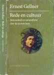 Gellner, Ernest - Rede en Cultuur: Rationaliteit en rationalisme door de eeuwen heen