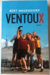 Wagendorp, Bert, - Ventoux