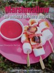 Mallet, Jean-François - Marshmallow en andere lekkere hapjes