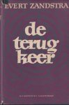 Zandstra, Evert - De terugkeer
