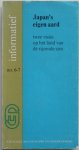 Beedham Brian, Helvoort E J van, Kruisinga J D M - Japan's eigen aard Twee visies op het land van de rijzende zon Informatief no 6-7