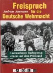 Andreas Naumann - Freispruch für die Deutsche Wehrmacht