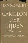 Romein, Jan - Carillon der tijden. Studies en toespraken op cultuurhistorisch terrein