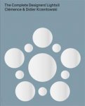 Krzentowski, Clémence & Didier Krzentowski & Alex Coles, Pierre Doze, et al: - The Complete Designer's Lights - vol. II (1950–1990)