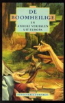 Diverse auteurs (Askildsen e.a.) - De boomheilige en andere verhalen uit Europa