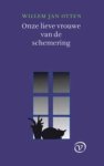 Otten, Willem Jan - Onze Lieve Vrouwe van de schemering
