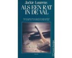 Jackie Lourens - Als een rat in de val Jackie Lourens - Als een rat in de val