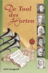 Burggraaf, G.P.P. - Burggraaf, G.P.P.-De Taal des Harten