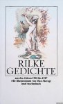 Rilke, Rainer Maria & Max Slevogt (mit Illustrationen von) - Gedichte aus den Jahren 1902 bis 1917