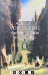 August von Goethe - Auf einer Reise nach Süden. Tagebüch 1830