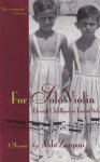 Zargani, Aldo - For Solo Violin. A Jewish Childhood in Fascist Italy. A Memoir