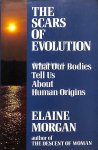 Morgan, Elaine - The Scars of Evolution