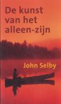Selby, John - De kunst van het alleen-zijn
