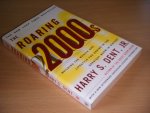 Harry S. Dent - The Roaring 2000s. Building The Wealth And Lifestyle You Desire In The Greatest Boom In History