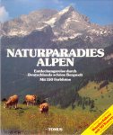Aigner, Gottfried ea. - Naturparadies Alpen