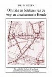DR. D. Otten - Onstaan en betekenis van de weg- en straatnamen in Heerde