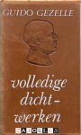 Guido Gezelle - Volledige Dichtwerken