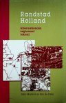 Musterd, Sako, [en] Ben de Pater - Randstad Holland : internationaal, regionaal, lokaal / Sako Musterd, Ben de Pater