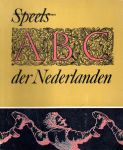 Borgers, Gerrit e.a. - Speels ABC der Nederlanden