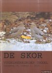 Binsbergen, Andri - e.a. (redactie) - De Skor. Vogelwerkgroep Texel (9 afleveringen 2010/2011)