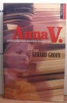 groen, Gerard - Anna V., achtervolgd door anoniem manuscript