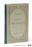 Ciceron ( M. Tullii Ciceronis / Cicero ) / Edouard Galletier. - Oratio Pro Murena. Texte Latin.