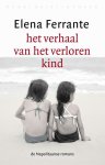 Elena Ferrante - Het verhaal van het verloren kind