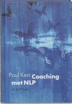 Paul Kerr - Coaching met NLP praktische psychologische instrumenten voor coaching in de moderne werkomgeving