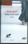 Egolf, Tristan - Rokje en de viool Egolf, Tristan - Rokje en de viool