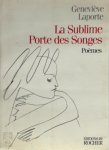 Geneviève Laporte 115428 - La sublime porte des songes