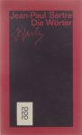 Sartre Jean-Paul - Die Wörter