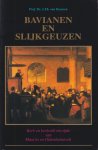 Deursen, Arie Theodorus van - Bavianen en Slijkgeuzen. Kerk en kerkvolk ten tijde van Maurits en Olde[n]barnevelt