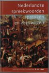 Laan, K. ter - Nederlandse spreekwoorden spreuken en zegswijzen Laan, K. ter - Nederlandse spreekwoorden spreuken en zegswijzen