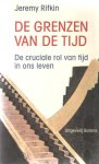 Rifkin, Jeremy - De grenzen van de tijd. De cruciale rol van tijd in ons leven