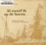 Houter, Jan - Al  zwerf ik op de baren