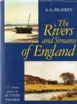 Bradley, A.G. - The Rivers and Streams of England