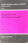 Owens, Jeffrey P. - The growth of the euro-dollar market