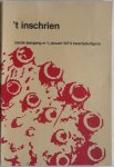 Meijer J J H e.a. - 't Inschrien 6e jaargang 1974 nr 1 t/m 4 kwartaaluitgave