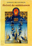 Johan Huizinga 16064 - Herfsttij der middeleeuwen Studie over levens- en gedachtenvormen der veertiende en vijftiende eeuw in Frankrijk en de Nederlanden Johan Huizinga 16064 - Herfsttij der middeleeuwen Studie over levens- en gedachtenvormen der veertiende en vijftiende eeuw in Frankrijk en de Nederlanden