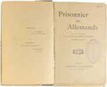 Un prètre de la société des missions-etrangères - infirmier militaire - Prisonnier des Allemands