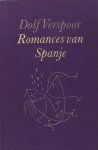 Verspoor,  Dolf (vertalingen). - Romances van Spanje.