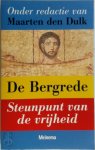Maarten den Dulk [Red.] - De Bergrede - steunpunt van de vrijheid