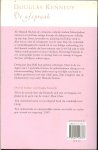 Kennedy, Douglas .. Vertaling door Renee Milders Dowden  .. Omslagontwerp : Marlies Visser Omslagfoto The Imagebank - De Afspraak