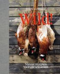 J. Huisman , Joyce Huisman 64582 - Wild! nieuwe recepten voor alle seizoenen