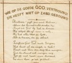 BEDELVERS - Wie op de goede God. vertrouwd. Die heeft niet op zand. gebouwd.